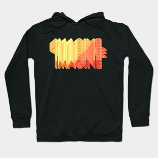 Imagine Hoodie